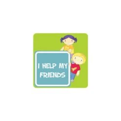 Positive Affirmation I Help My Friends School Sign