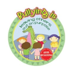 Anti Bullying Leaving Others Out School Sign