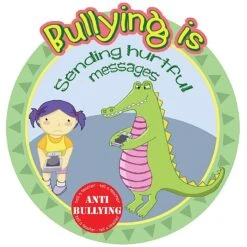Anti Bullying Hurtful Messages School Sign